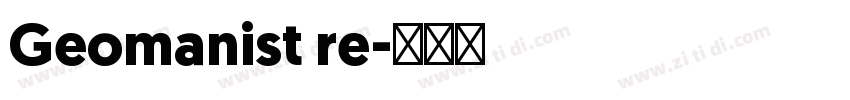 Geomanist re字体转换